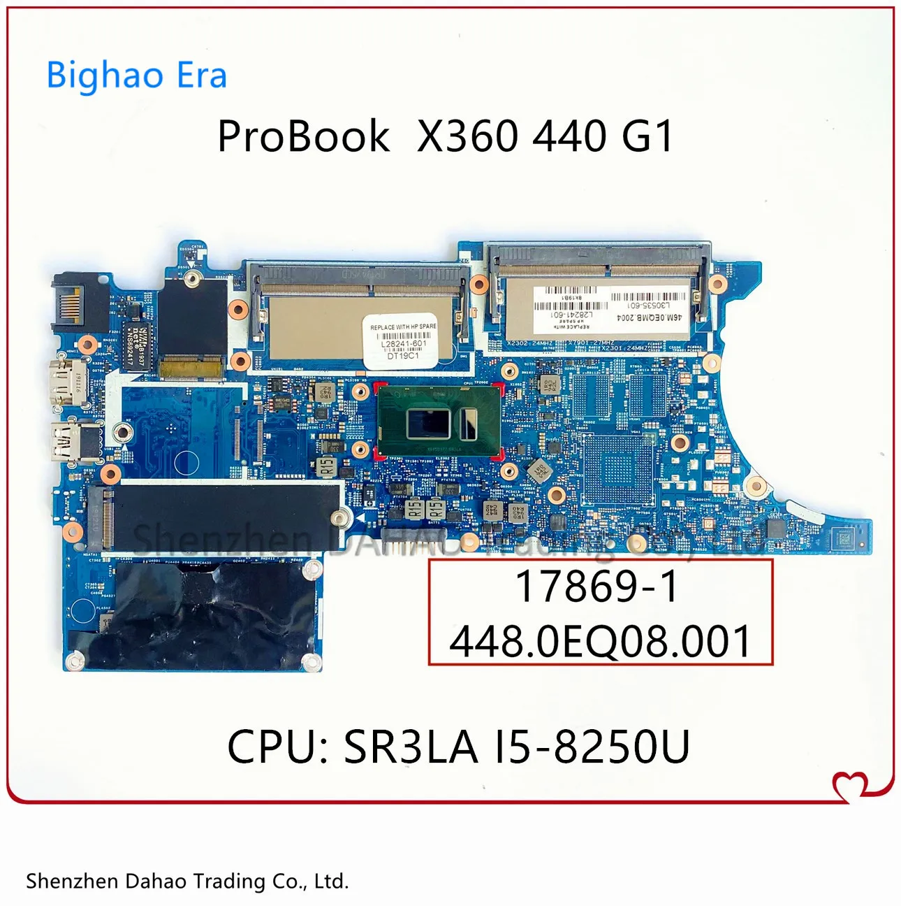 448.0EQ07.001 HP ProBook X360 440 G1 Klēpjdators Mātesplatē Ar i5-8250U CPU 17869-1 Mainboard L28241-601 L28244-601 L28241-001