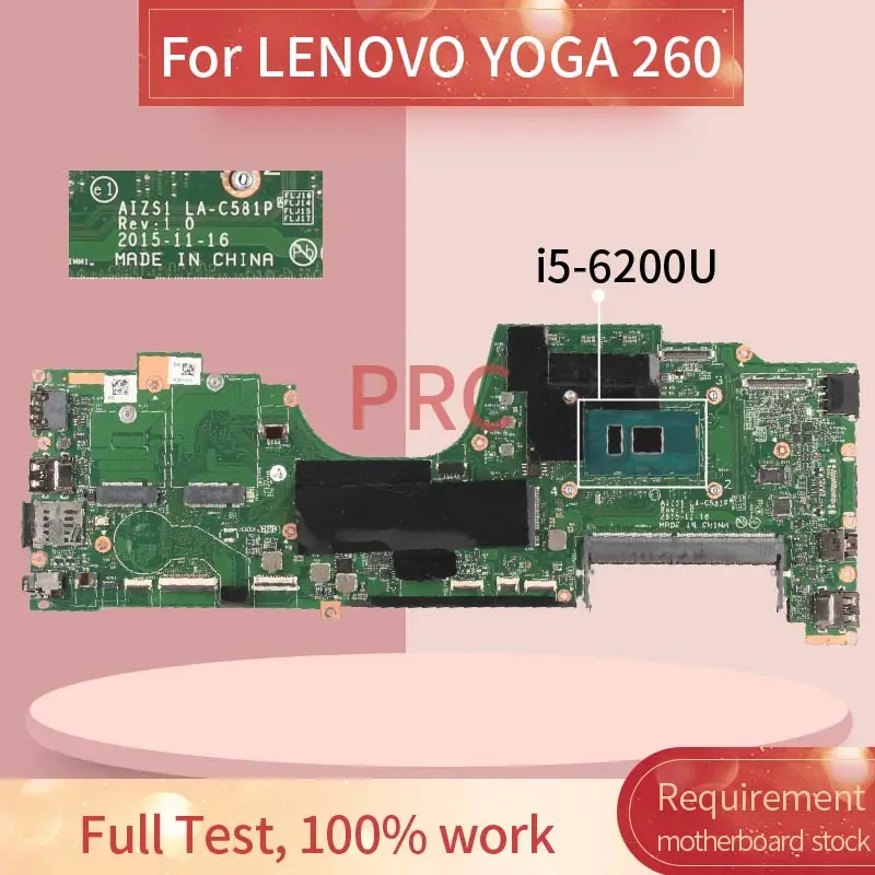 LENOVO JOGAS 260 I5-6200U Grāmatiņa Mainboard AIZS1 LA-C581P DDR4 Klēpjdators mātesplatē